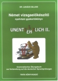 Tinta Knyvkiad: Nmet vizsgaelkszt nyelvtani gyakorlknyv II.