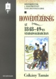 Tinta Knyvkiad: Honvdtzrsg az 1848-49-es szabadsgharcban