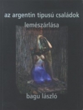 Tinta Knyvkiad: Az argentin tpus csaldok lemszrlsa