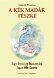 Tinta Knyvkiad: A Kk Madr fszke