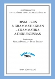 Tinta Knyvkiad: Diskurzus a grammatikban - grammatika a diskurzusban