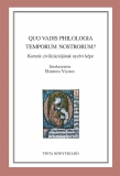 Tinta Knyvkiad: Quo vadis philologia temporum nostrorum?