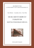 Tinta Knyvkiad: Mura menti horvt tjsztr