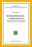 Tinta Knyvkiad: Rendszervlts - normavlts