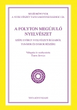 Tinta Knyvkiad: A folyton megjul nyelvszet