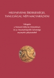 Tinta Knyvkiad: Helyneveink rdekessgei, tanulsgai, npi magyarzatai