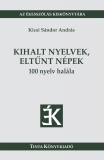 Tinta Knyvkiad: Kihalt nyelvek, eltnt npek
