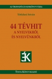 Tinta Knyvkiad: 44 tvhit a nyelvekrl s nyelvnkrl