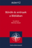 Tinta Knyvkiad: Irnyt. Bnk s ernyek a Bibliban