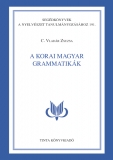 Tinta Knyvkiad: A korai  magyar grammatikk