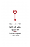 Tinta Knyvkiad: Neked van igazad?