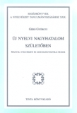 Tinta Knyvkiad: j nyelvi nagyhatalom szletben