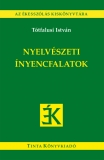 Tinta Knyvkiad: Nyelvszeti nyencfalatok