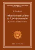 Tinta Knyvkiad: Helyesrsi munkafzet az 5. vfolyam rszre