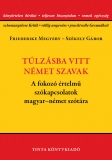Tinta Knyvkiad: Tlzsba vitt nmet szavak