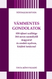 Tinta Knyvkiad: Vmmentes gondolatok