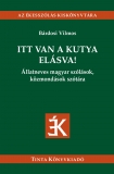 Tinta Knyvkiad: Itt van a kutya elsva!