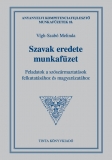 Tinta Knyvkiad: Szavak eredete munkafzet