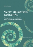 Tinta Knyvkiad: Nyelv, meggyzs, gygyts