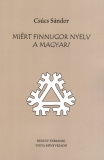Tinta Knyvkiad: Mirt finnugor nyelv a magyar?