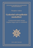 Tinta Knyvkiad: Gyakorlati szvegalkotsi munkafzet