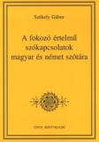 Tinta Knyvkiad: A fokoz rtelm szkapcsolatok magyar s nmet sztra