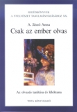 Tinta Knyvkiad: Csak az ember olvas