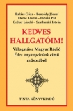 Tinta Knyvkiad: Kedves Hallgatim!