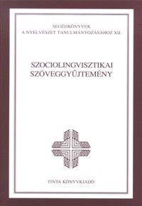 A. Jsz Anna, Bdi Zoltn: Szociolingvisztikai szveggyjtemny