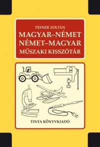 Tefner Zoltn: Magyar-nmet, nmet-magyar mszaki kissztr