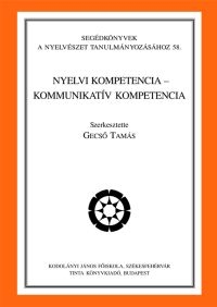 Gecs Tams: Nyelvi kompetencia - kommunikatv kompetencia