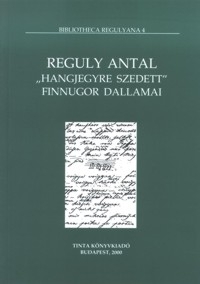 Lzr Katalin, Szj Enik: Reguly Antal 