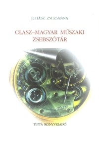 Juhsz Zsuzsanna: Olasz-magyar mszaki zsebsztr