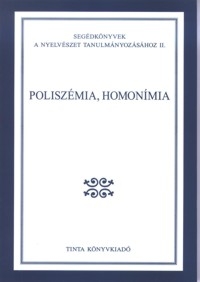 Gecs Tams: Poliszmia, homonmia