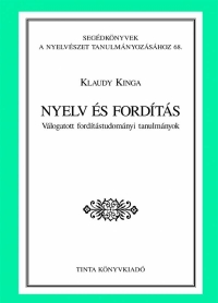 Klaudy Kinga: Nyelv s fordts