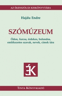 Hajdu Endre: Szmzeum