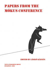 Lszl Klmn: Papers from the Mkus Conference