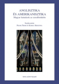 Frank Tibor, Kroly Krisztina: Anglisztika s amerikanisztika