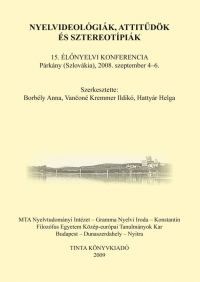 Borbly Anna, Vanon Kremmer Ildik, Hattyr Helga: Nyelvideolgik, attitdk s sztereotpik