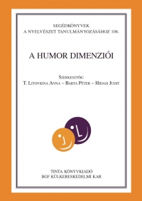 T. Litovkina Anna, Barta Pter, Hidasi Judit: A humor dimenzii