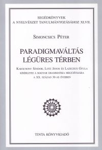 Simoncsics Pter: Paradigmavlts lgres trben