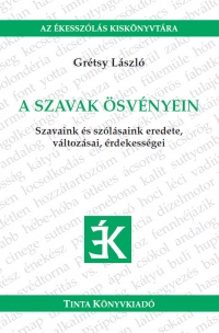 Grtsy Lszl: A szavak svnyein