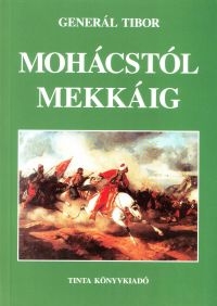 Generl Tibor: Mohcstl Mekkig