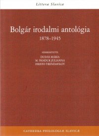 Duds Mria, M. Pandur Julianna, Hriszto Trendafilov: Bolgr irodalmi antolgia