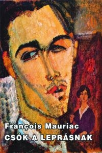 Franios Mauriac: Csk a leprsnak