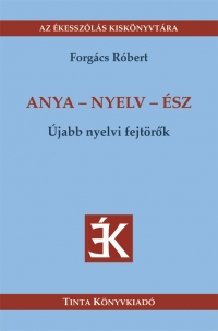 Forgcs Rbert: Anya - nyelv - sz