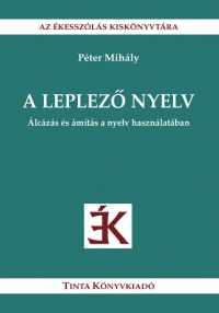 Pter Mihly: A leplez nyelv