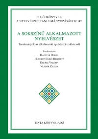 Hattyr Helga, Hugyecz Enik Henriett, Krepsz Valria, Vladr Zsuzsa: A sokszn alkalmazott nyelvszet