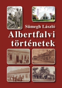 Smegh Lszl: Albertfalvi trtnetek