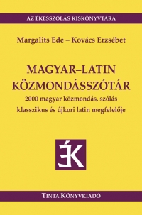 Margalits Ede, Kovcs Erzsbet: Magyar-latin kzmondssztr